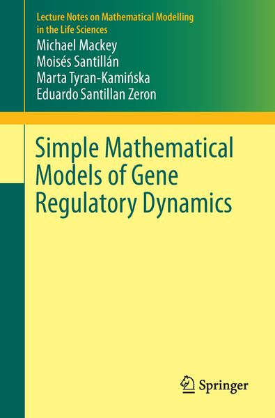Produktbild: Simple Mathematical Models of Gene Regulatory Dynamics