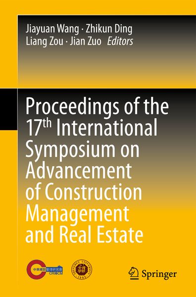 Produktbild: Proceedings of the 17th International Symposium on Advancement of Construction Management and Real Estate