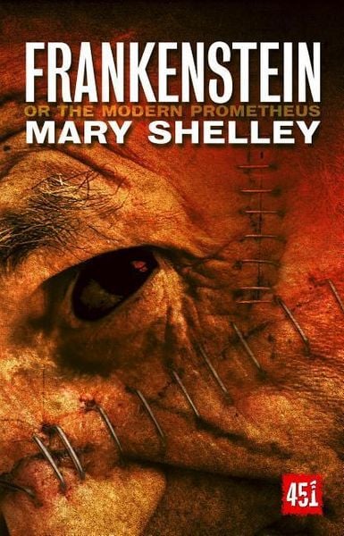 Produktbild: Frankenstein: Or, the Modern Prometheus