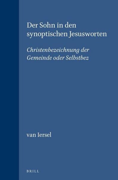 Produktbild: Der Sohn in den synoptischen Jesusworten
