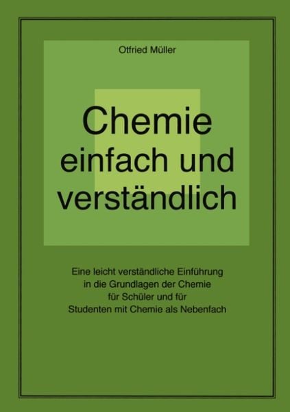 Chemie einfach und verständlich