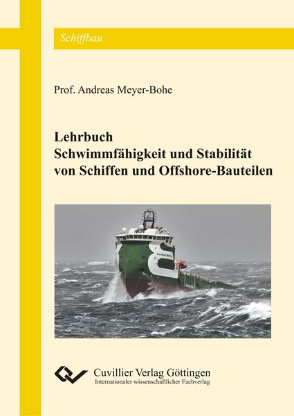 Produktbild: Schwimmf&auml;higkeit und Stabilit&auml;t von Schiffen und Offshore-Bauteilen