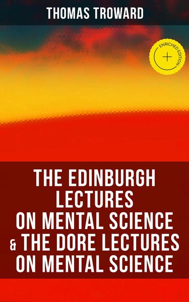 Produktbild: The Edinburgh Lectures on Mental Science & The Dore Lectures on Mental Science
