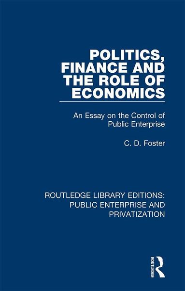 Produktbild: Politics, Finance and the Role of Economics