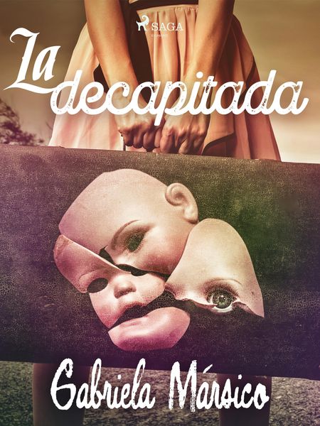 Produktbild: La decapitada