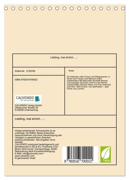 Produktbild: Liebling, mal ehrlich ..... (Tischkalender 2026 DIN A5 hoch), CALVENDO Monatskalender