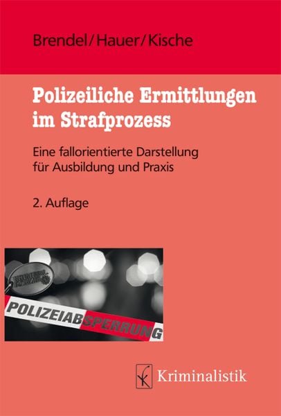 Produktbild: Polizeiliche Ermittlungen im Strafprozess