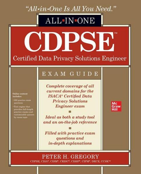 Produktbild: CDPSE Certified Data Privacy Solutions Engineer All-in-One Exam Guide