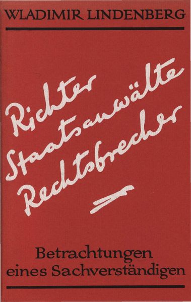 Produktbild: Richter, Staatsanw&auml;lte, Rechtsbrecher