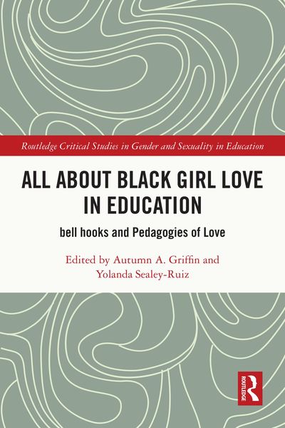 Produktbild: All About Black Girl Love in Education