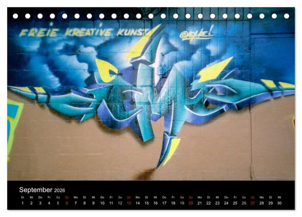 Produktbild: Graffiti - Kunst aus der Dose (Tischkalender 2026 DIN A5 quer), CALVENDO Monatskalender