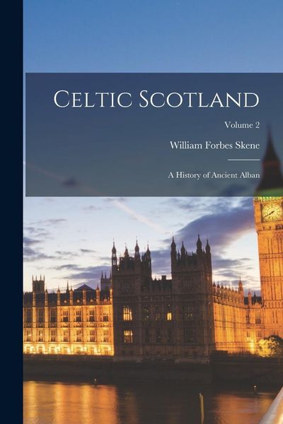 Produktbild: Celtic Scotland: A History of Ancient Alban; Volume 2