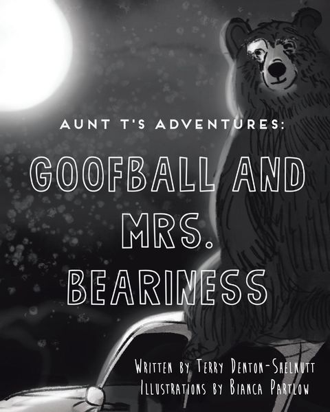 Produktbild: Aunt T's Adventures: Goofball and Mrs. Beariness