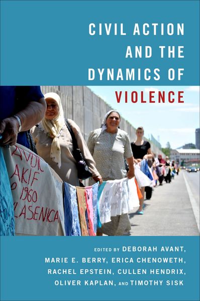 Produktbild: Civil Action and the Dynamics of Violence