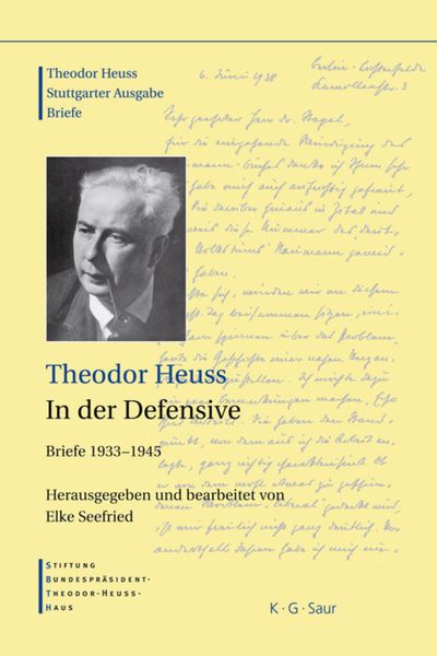 Produktbild: Theodor Heuss: Theodor Heuss. Briefe / Theodor Heuss, In der Defensive