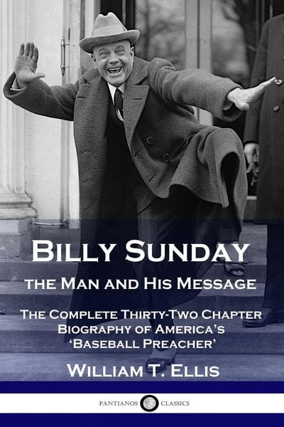Produktbild: Billy Sunday, the Man and His Message