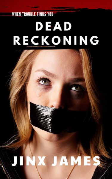 Produktbild: Dead Reckoning (When Trouble Finds You Collection, #1)