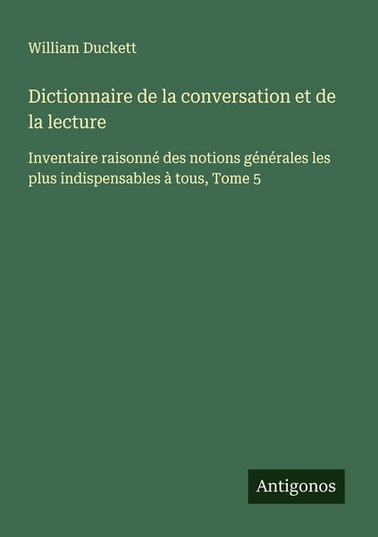 Produktbild: Dictionnaire de la conversation et de la lecture
