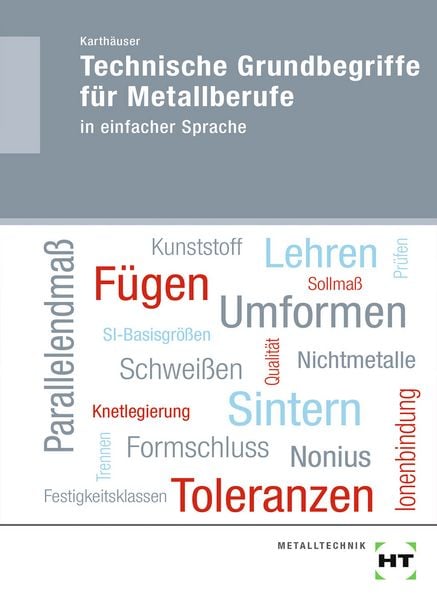 Produktbild: Technische Grundbegriffe f&uuml;r Metallberufe