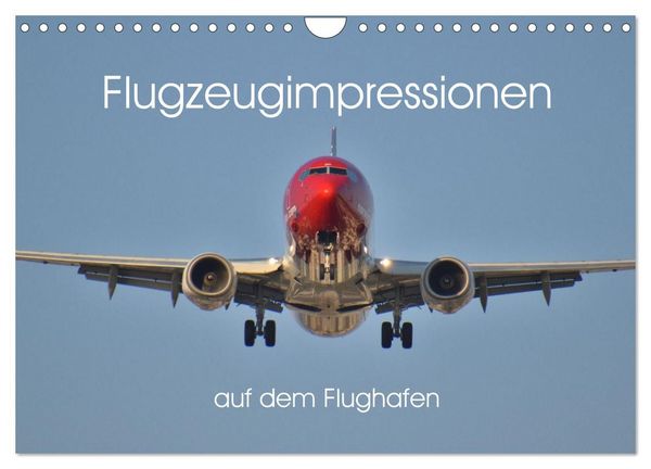 Produktbild: Flugzeugimpressionen auf dem Flughafen (Wandkalender 2027 DIN A4 quer), CALVENDO Monatskalender