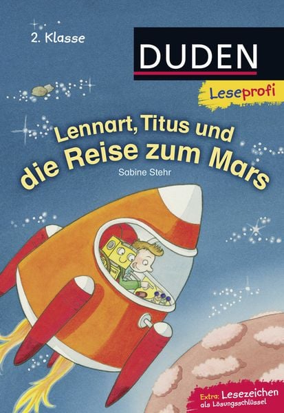 Produktbild: Duden Leseprofi &ndash; Lennart, Titus und die Reise zum Mars, 2. Klasse