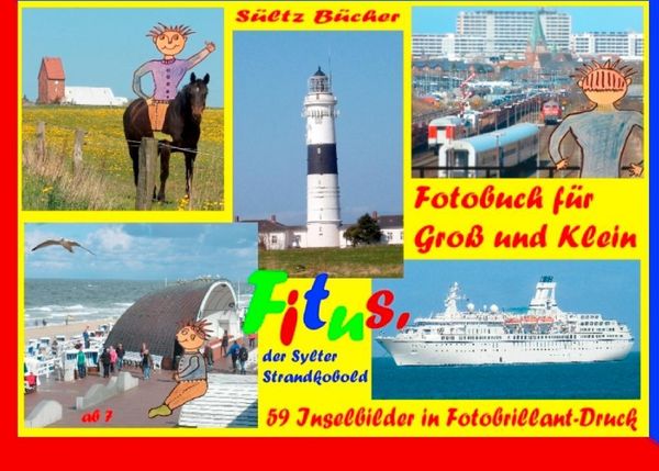 Produktbild: Fitus' Sylt-Fotobuch f&uuml;r Gro&szlig; und Klein