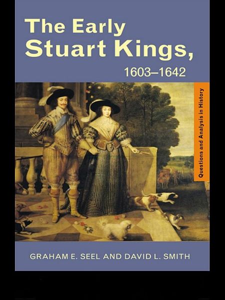 Produktbild: The Early Stuart Kings, 1603-1642