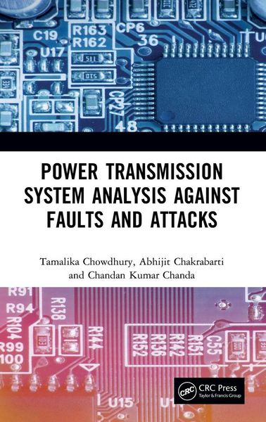 Produktbild: Power Transmission System Analysis Against Faults and Attacks