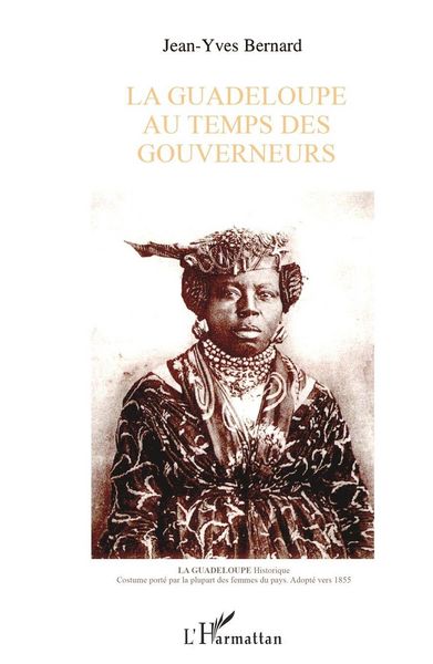 Produktbild: LA GUADELOUPE AU TEMPS DES GOUVERNEURS