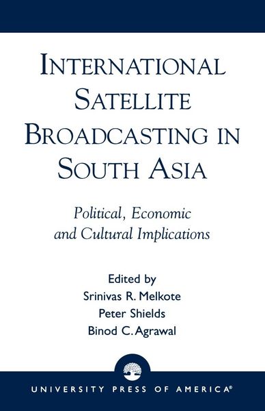 Produktbild: International Satellite Broadcasting in South Asia