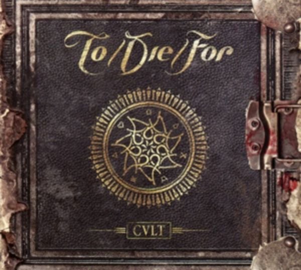 To/Die/For: Cult (Ltd.Digipak)