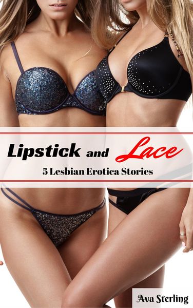 Produktbild: Lipstick and Lace: 5 Lesbian Erotica Stories