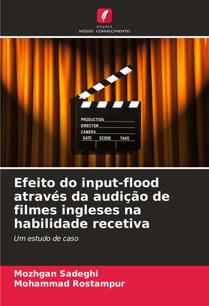 Produktbild: Efeito do input-flood atrav&eacute;s da audi&ccedil;&atilde;o de filmes ingleses na habilidade recetiva