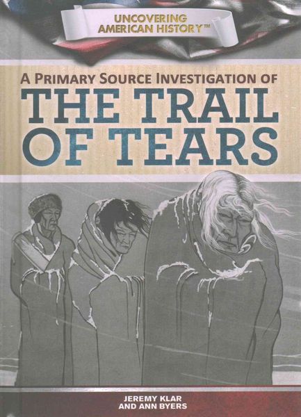 Produktbild: A Primary Source Investigation of the Trail of Tears
