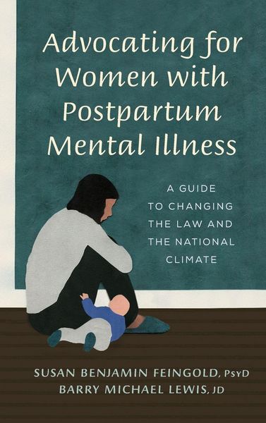 Produktbild: Advocating for Women with Postpartum Mental Illness