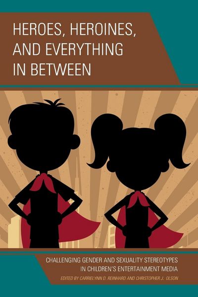 Produktbild: Heroes, Heroines, and Everything in Between
