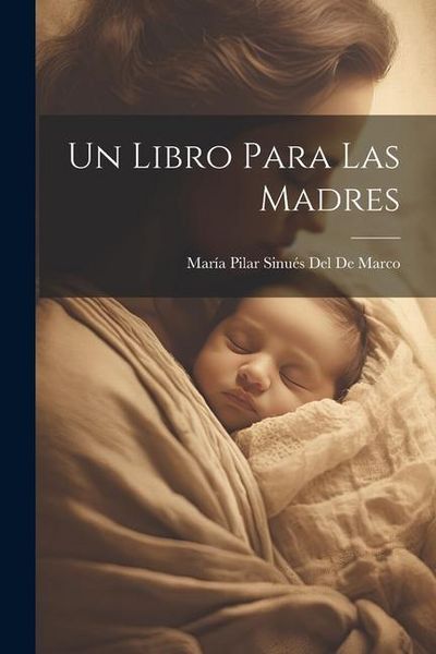 Produktbild: Un Libro Para Las Madres