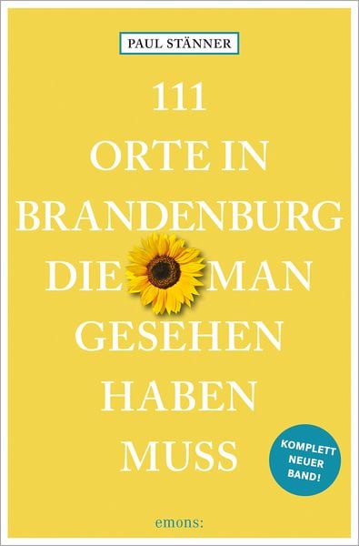 Produktbild: 111 Orte in Brandenburg, die man gesehen haben muss