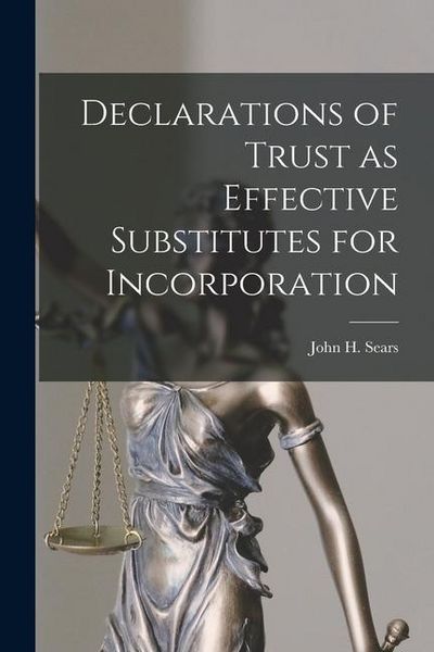 Produktbild: Declarations of Trust as Effective Substitutes for Incorporation
