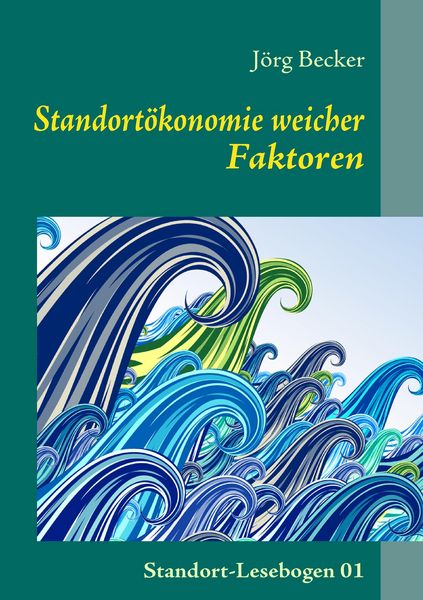 Produktbild: Standort&ouml;konomie weicher Faktoren