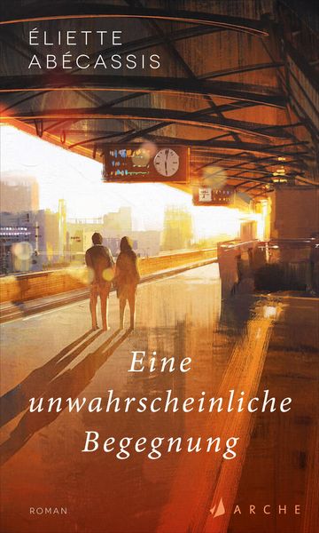 Produktbild: Eine unwahrscheinliche Begegnung