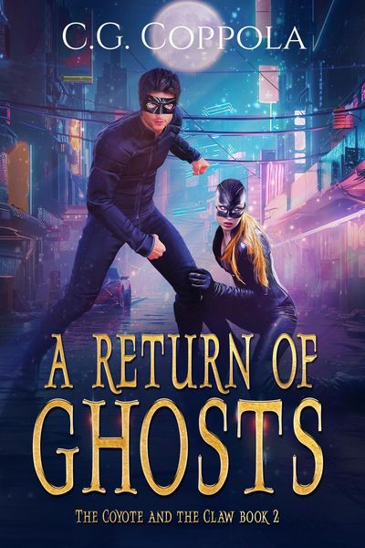 Produktbild: A Return of Ghosts (The Coyote And The Claw, #2)