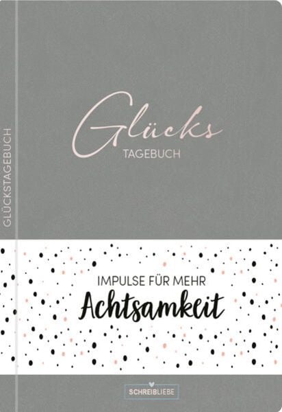 Glückstagebuch Soft Touch Grey, vegan, Buch von , Korsch Verlag, 9783731867548