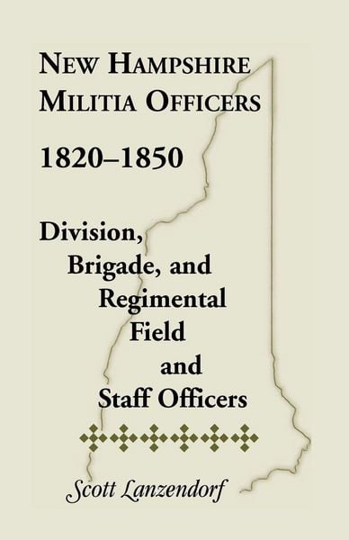 Produktbild: New Hampshire Militia Officers, 1820-1850