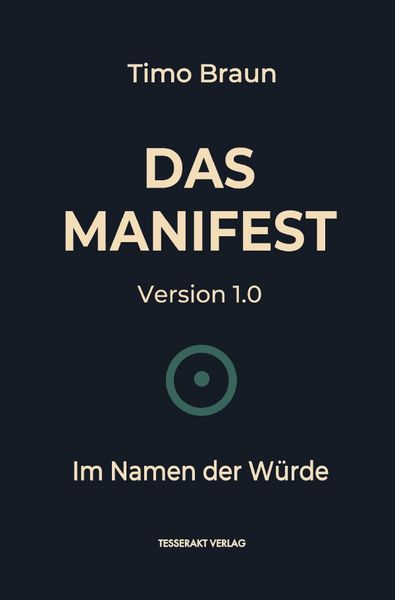 Das Manifest, Taschenbuch von Timo Braun, Epubli, 9783819731136
