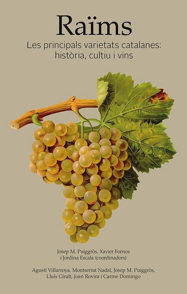 Produktbild: Ra&iuml;ms : Les principals varietats catalanes: Hist&ograve;ria, cultiu i vins