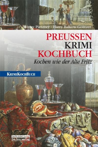 Be.Bra Verlag PreußenKrimiKochbuch