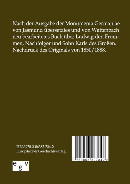 Produktbild: Die Lebensbeschreibungen Kaiser Ludwigs des Frommen