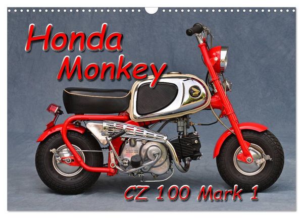Honda Monkey CZ Mark 1 (Wandkalender 2026 DIN A3 quer), CALVENDO Monatskalender