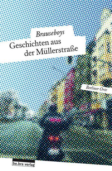 Produktbild: Geschichten aus der M&uuml;llerstra&szlig;e